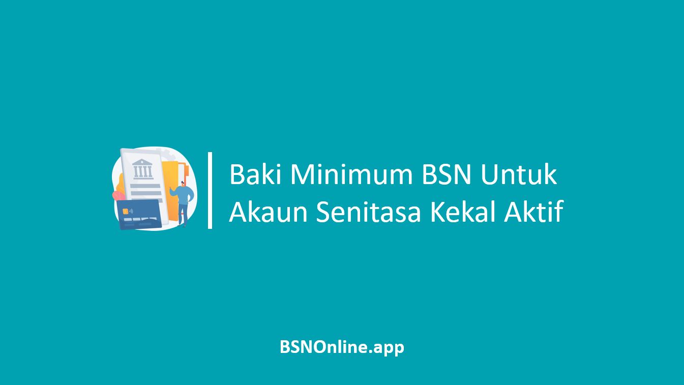 Baki Minimum BSN
