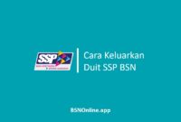 Cara Keluarkan Duit SSP BSN Melalui ATM
