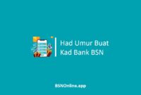 Had Umur Buat Kad Bank BSN