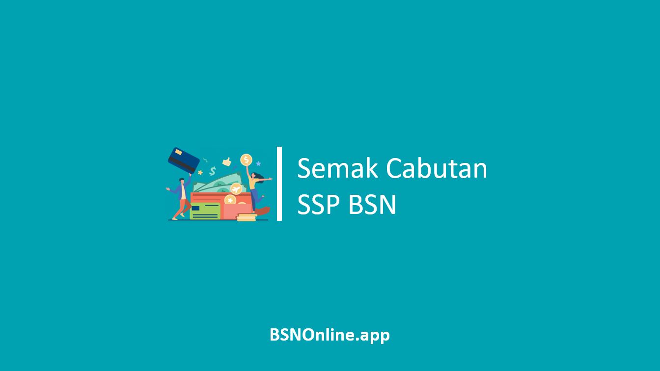 Semak Cabutan SSP BSN