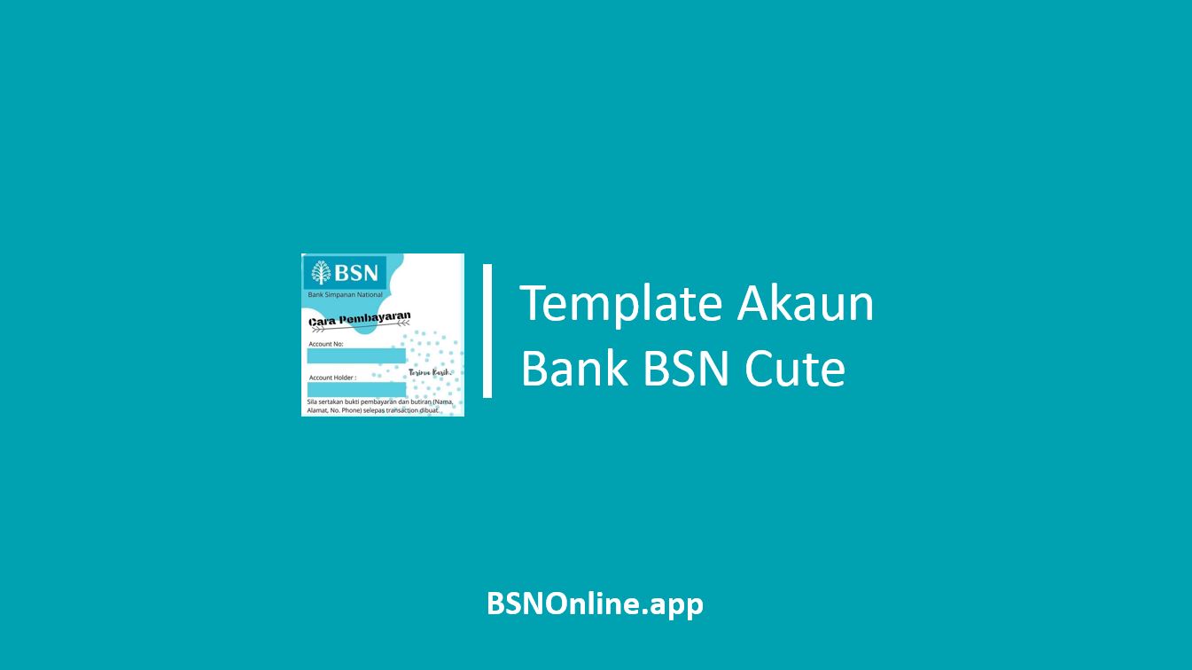 Template Akaun Bank Cute
