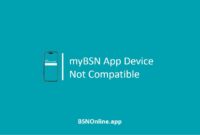 myBSN App Device Not Compatible